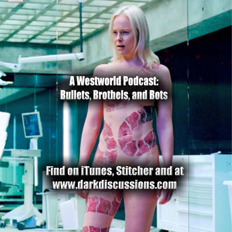 Bullets, Brothels, & Bots:: A Westworld Podcast – Episode – s2e04 – The Riddle of the Sphinx