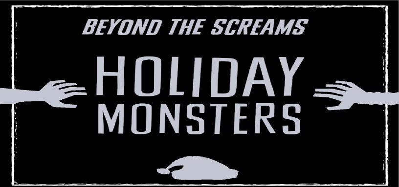 Beyond the Screams Podcast – Holiday Monsters