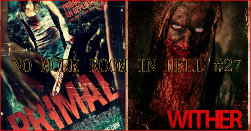 No More Room in Hell Podcast – Some Evil Dead Inspired Films