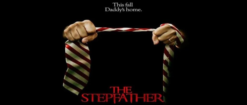 NFW Podcast – Episode 358 – THE STEPFATHER (2009)