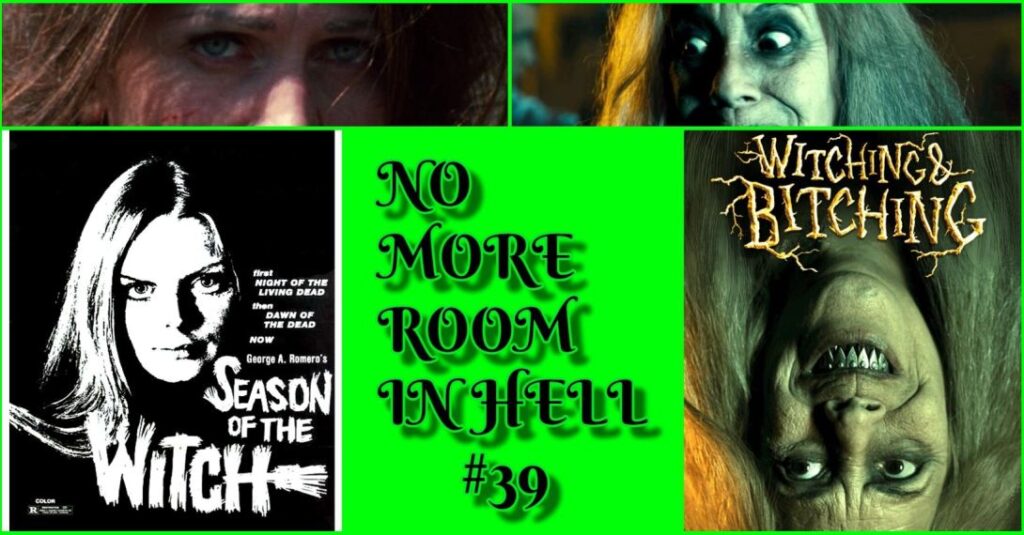 No More Room in Hell – Episode 39 – Witches Double Feature Review