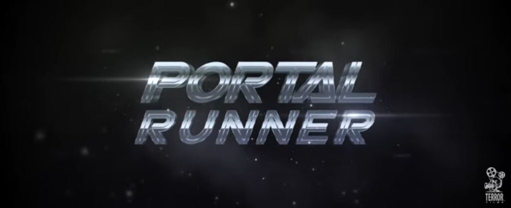 PORTAL RUNNER Available Everywhere Now
