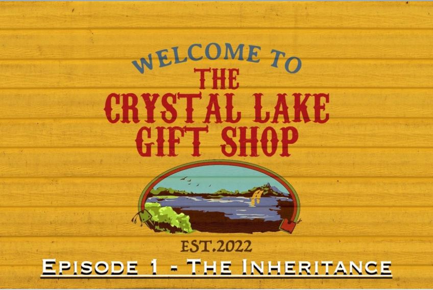 The Crystal Lake Gift Shop Podcast – Episode 001 – The Inheritance