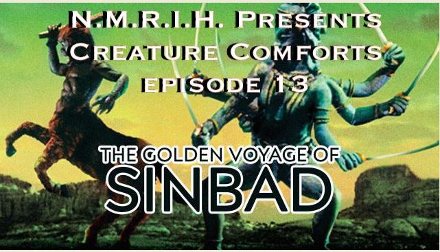 Creature Comforts Podcast – Episode 013 – The Golden Voyage of Sinbad (1973)