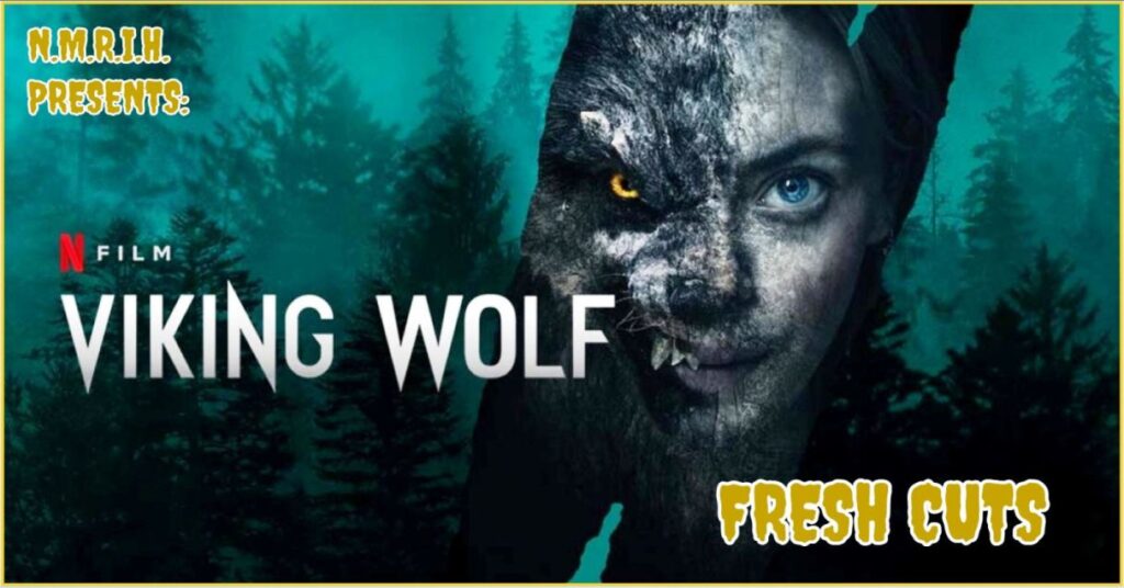 Fresh Cuts Movie Podcast – Viking Wolf (2023)