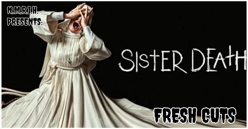Fresh Cuts Movie Podcast – Sister Death (2023)