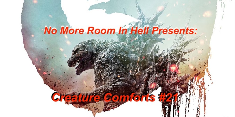 Creature Comforts Podcast – Episode 021 – Godzilla Minus One (2023)