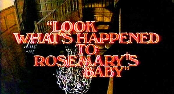 Is It Really That Bad Movie Podcast – Episode 049 – Look What’s Happened to Rosemary’s Baby (1976)
