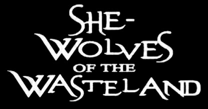 Is It Really That Bad Movie Podcast – Episode 051 – She-Wolves of the Wasteland (1988)