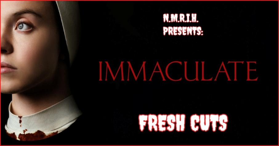 Fresh Cuts Movie Podcast – Immaculate (2024)