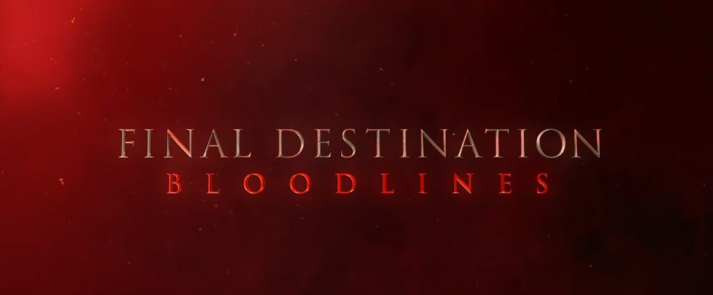 NFW Movie Podcast – Episode 471 – FINAL DESTINATION BLOODLINES (2025)
