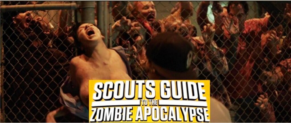 NFW Movie Podcast – Episode 475 – Scout’s Guide to the Zombie Apocalypse (2015)