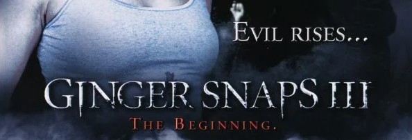 NFW Movie Podcast – Episode 486 – Ginger Snaps Back: The Beginning (2004)