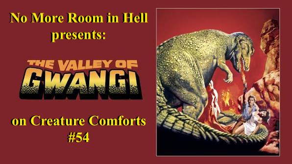 Creature Comforts Movie Podcast – Episode 054 – The Valley of Gwangi (1969)